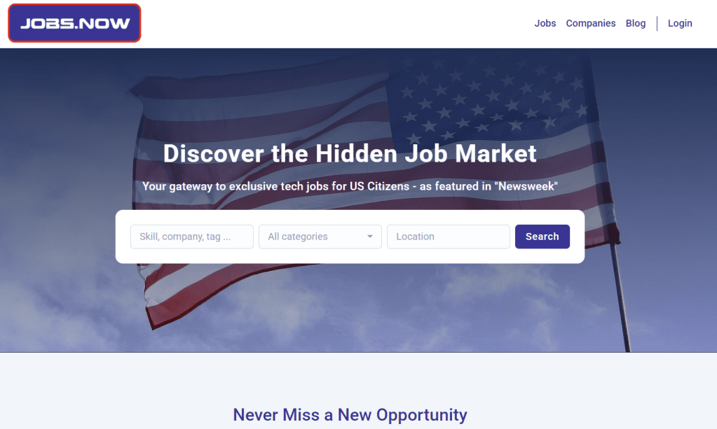 Discover Hidden Tech Jobs.Now!
https://www.jobs.now
